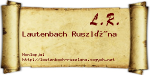 Lautenbach Ruszlána névjegykártya